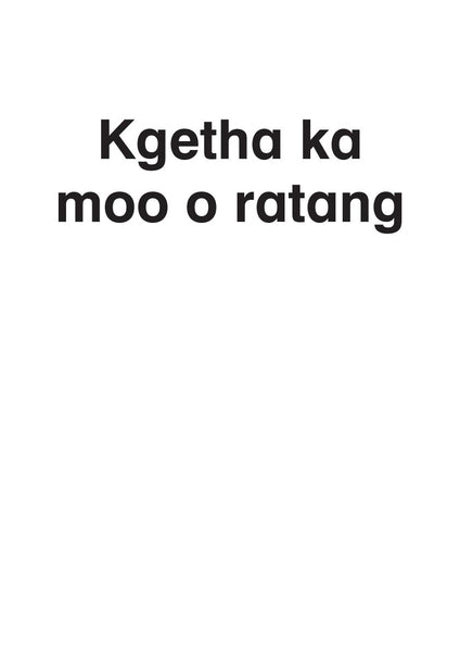 Kgetha Ka Moo O Ratang