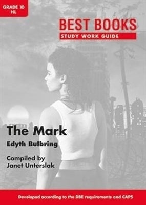 Best Books the Mark Gr 10 (Study Work Guide)