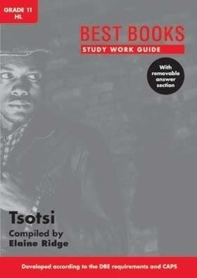 Tsotsi Home Language Gr 11(Home Language) (Study Guide)