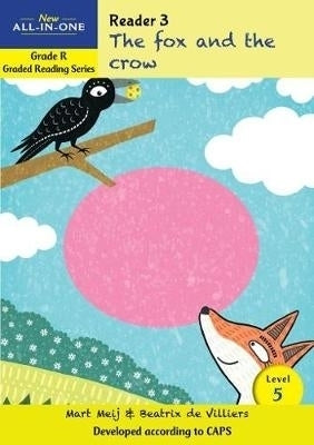 New All in One the Fox and the Crow Gr R(Reader 3)