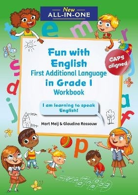 All in 1 Gr 1 Fun With English 1St Additional Language Workbook I Am Learning to Read Speak Write I