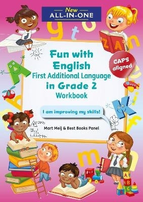 All in 1 Gr 2 Fun With English 1St Additional Language Workbook I Am Improving on My English Skills