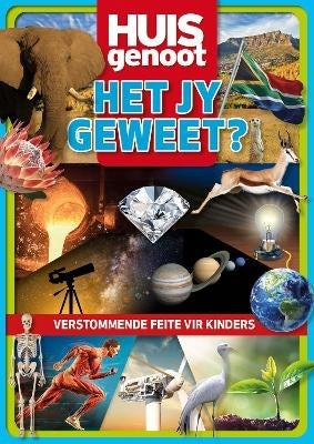 Huisgenoot Het Jy Geweet