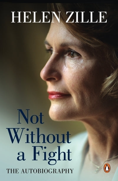 Not Without a Fight the Autobiography