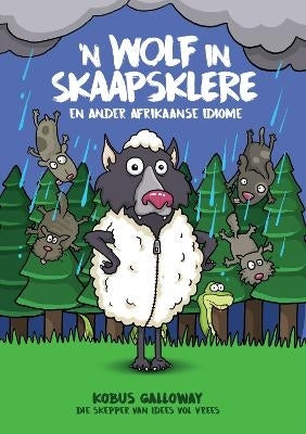 Wolf in Skaapklere Afrikaans Idiome