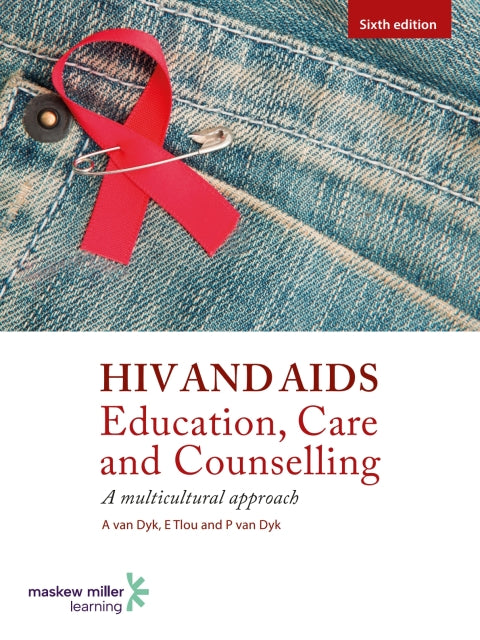 Hiv and Aids Education Care and Counselling a Multicultural Approach