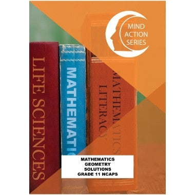 Mathmatics Geometry Solutions Gr 11 (Ncaps)