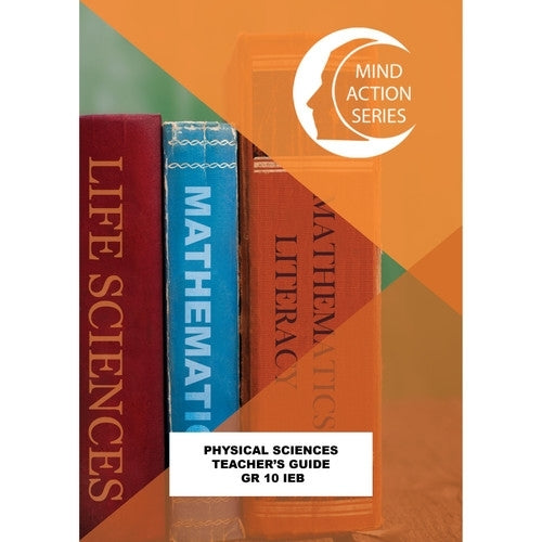 Mind Action Series Physical Science Gr 10 (Teachers Guide) (Ieb)