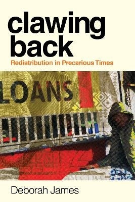 Clawing Back Redistribution in Precarious Times
