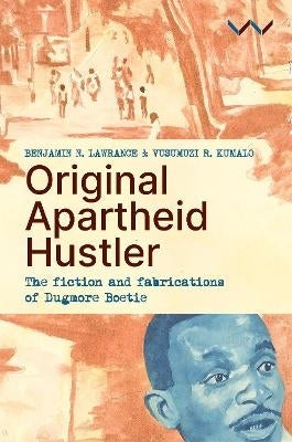 Original Apartheid Hustler