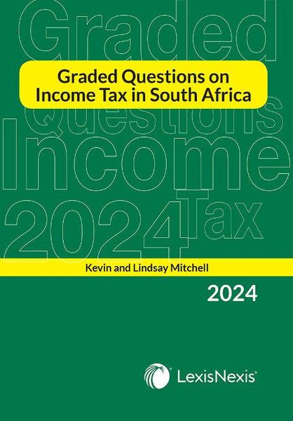 Graded Questions on Income Tax in SA 2024