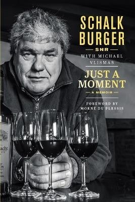 Just a Moment Schalk Burger Memoir