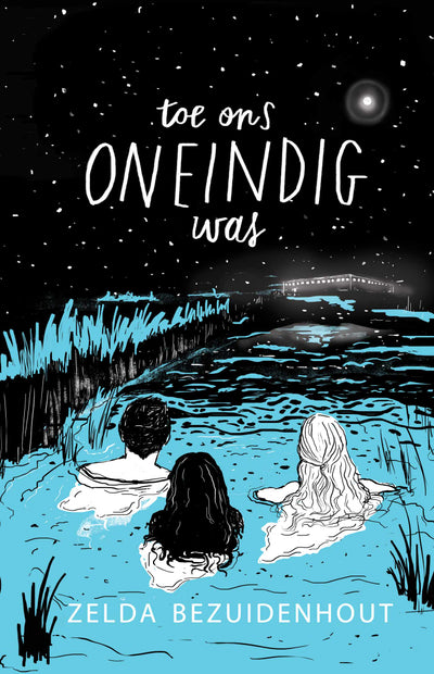 Toe Ons Oneindig Was