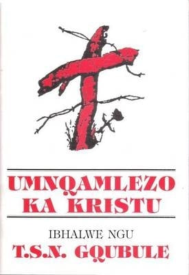 Umnqamlezo Ka Kristu
