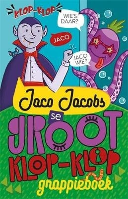 Jaco Jacobs Se Groot Klop Klop Grappieboek