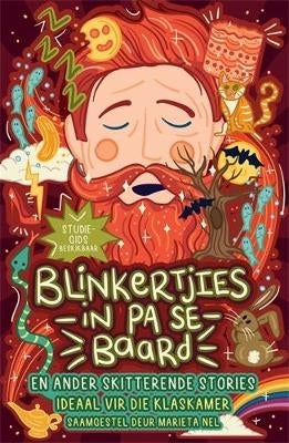 Blinkertjies in Pa Se Baard En Ander Skitterende Stories