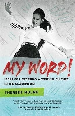 My Word Ideas for Creating a Writing Culture in Your Class (Pb)