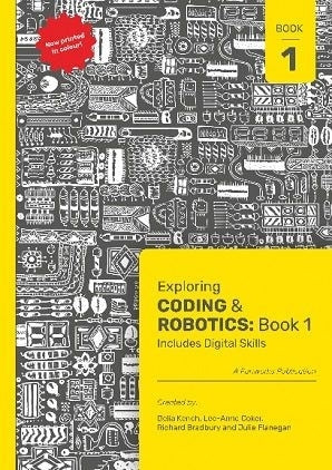 Exploring Coding and Robotics (Book 1)