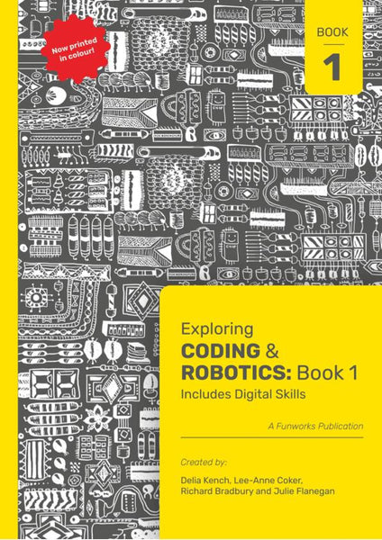 Exploring Coding and Robotics (Book 1)