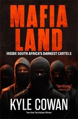 Mafia Land Inside SA Darkest Cartels