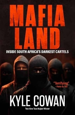 Mafia Land Inside SA Darkest Cartels