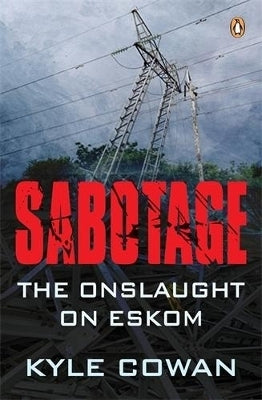 Sabotage Eskom Under Siege (Tpb)