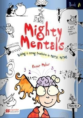 Mighty Mentals Gr 3 (Workbook A)