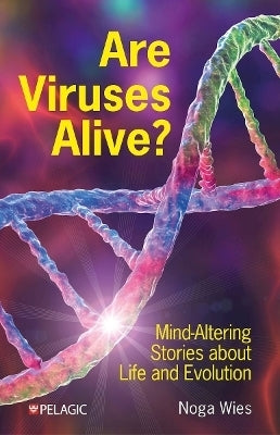 Are Viruses Alive