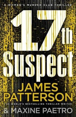 17Th Suspect (Womens Murder Club 17) (Pb)