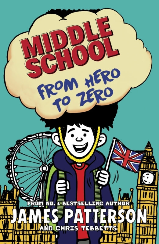 Middle School 10 From Hero to Zero (Pb)