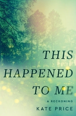 This Happened to Me (Tpb)