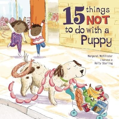15 Things Not to Do With a Puppy (H/C)