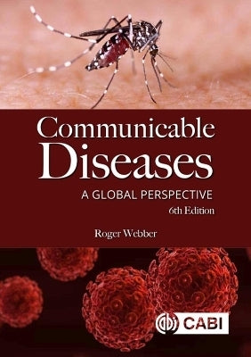 Communicable Diseases a Global Perspective
