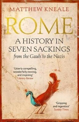 Rome a History in 7 Sackings