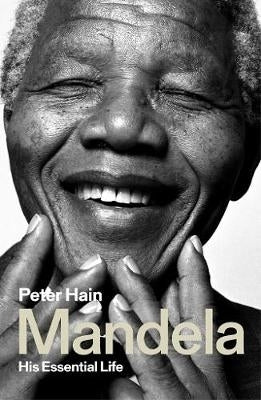 Mandela His Essential Life