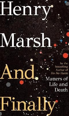 And Finally Matters of Life and Death (Tpb)