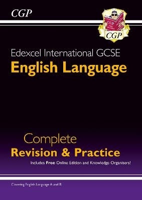 Edexcel International Gcse English Language Complete Revision and Practice (With Online Edition)