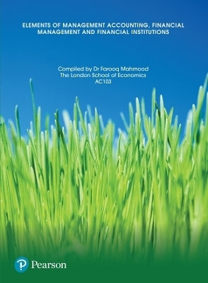Elements of Management Accounting Financial Management and Financial Institutions