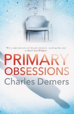 Primary Obsessions a Refreshing Mental Health Thriller