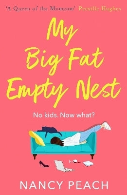 My Big Fat Empty Nest