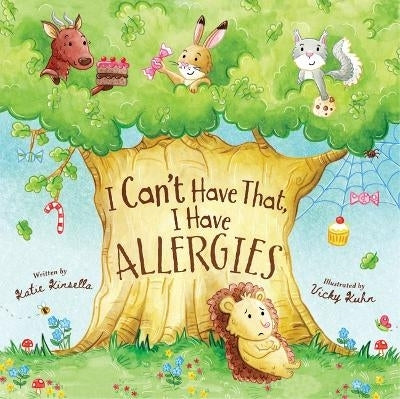 I Cant Have That I Have Allergies