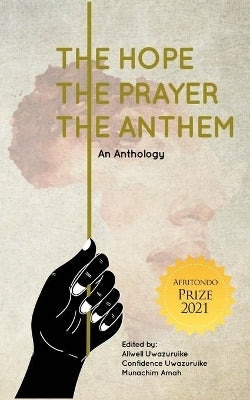 Hope the Prayer the Anthem