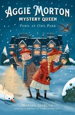 Aggie Morton Mystery Queen Peril at Owl Park