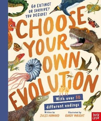 Choose Your Own Evolution Go Extinct or Survive You Decide (H/C)