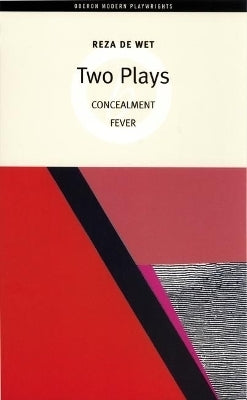 2 Plays (Concealment and Fever)