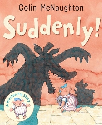 Suddenly