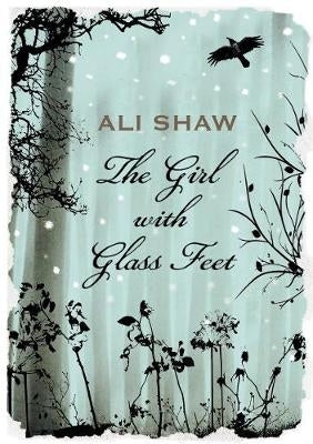 Girl With the Glass Feet