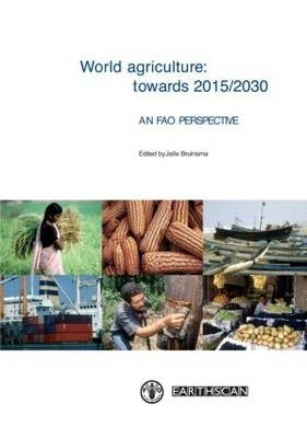 World Agriculture Towards 2015/2030