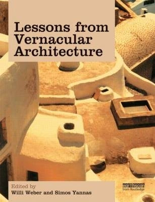Lessons From Vernacular Architecture Achieving Climatic Buildings by Studying the Past (H/C)