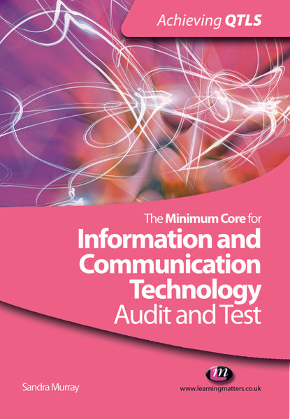 Minimum Core for Information and Communication Technology Audit and Test